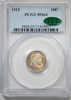 1915 Barber Dime 10C PCGS MS64 CAC