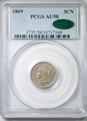 1869 Three Cent Nickel Piece 3CN PCGS AU58 CAC