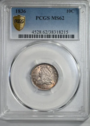 1836 Capped Bust Dime 10C PCGS MS62