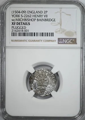 (1504-09) England 2P Pence NGC XF Details - York S-2262 Henry VII w/ Archbishop Bainbridge