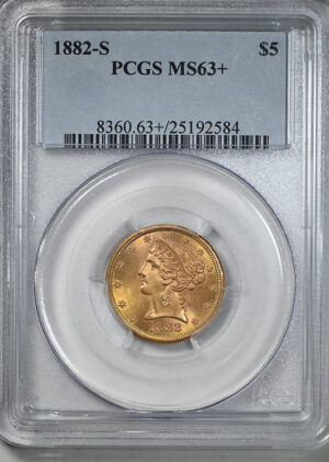 1882-S Liberty Head Gold Half Eagle $5 PCGS MS63+