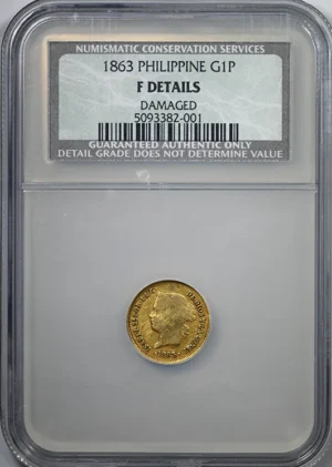 1863 Spanish Philippines Gold Peso G1P NGC NCS F Details